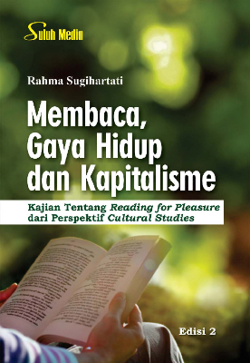Sampul buku Membaca, Gaya Hidup dan K...